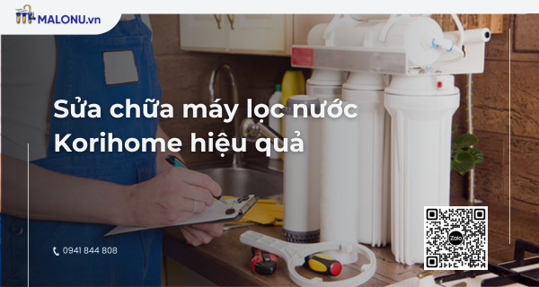 malonu sua may loc nuoc korihome