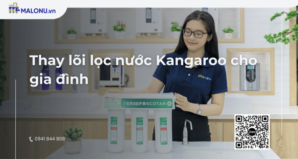malonu thay loi loc nuoc kangaroo