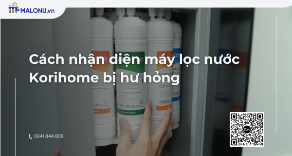 malonu sua may loc nuoc korihome